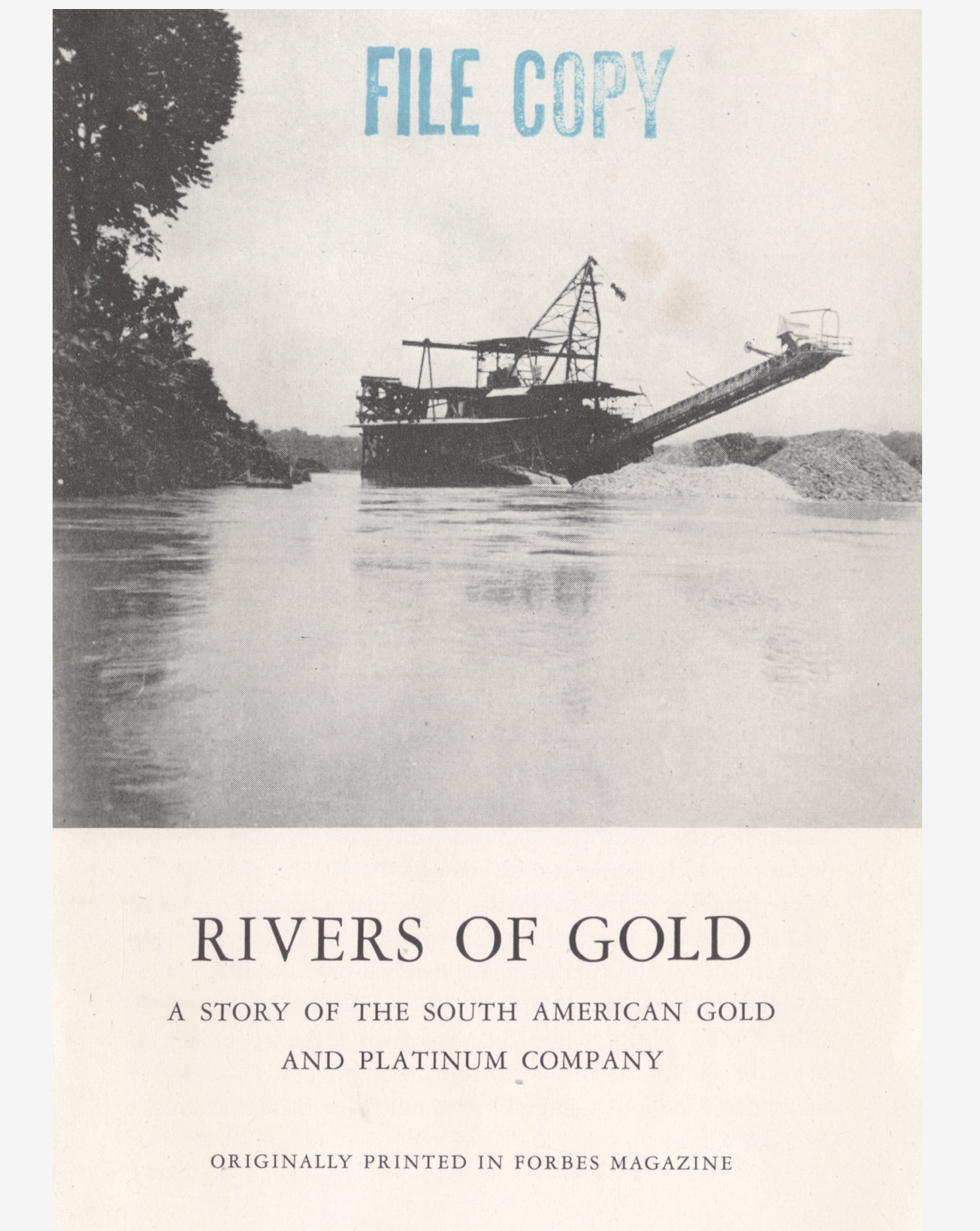 Ríos del Oro- Folleto (1945), publicado por la CMCP con el apoyo de la revista Forbes